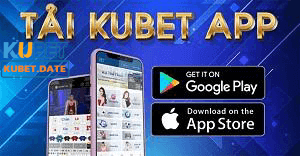 Hướng dẫn tải app Kubet về điện thoại